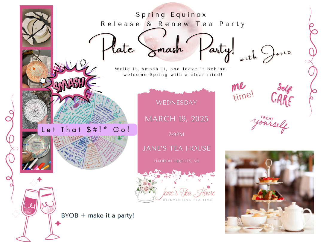 3/19/2025 - Spring Equinox Plate Smash! Release & Renew Tea Party @ Jane's Tea House